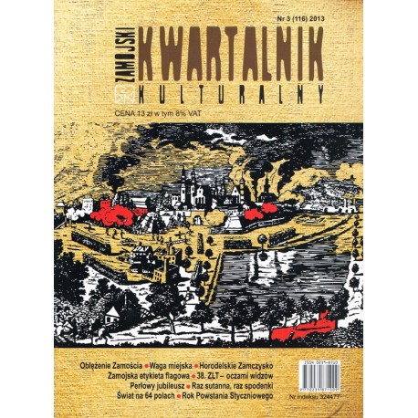 Zamojski Kwartalnik Kulturalny Nr 3 (116) 2013