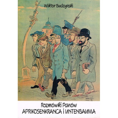 Rozmówki Panów Aprikosenkranca i Untenbauma
